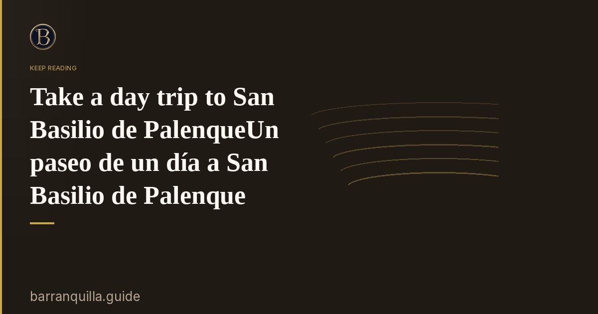 Take a day trip to San Basilio de PalenqueUn paseo de un día a San Basilio de Palenque